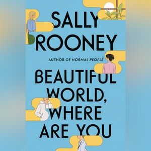 Beautiful World, Where Are You by Sally Rooney - Paperwork